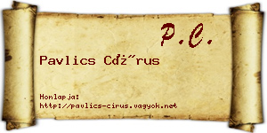 Pavlics Círus névjegykártya